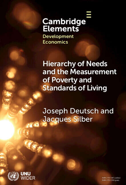Book cover of Hierarchy of Needs and the Measurement of Poverty and Standards of Living (Elements in Development Economics)