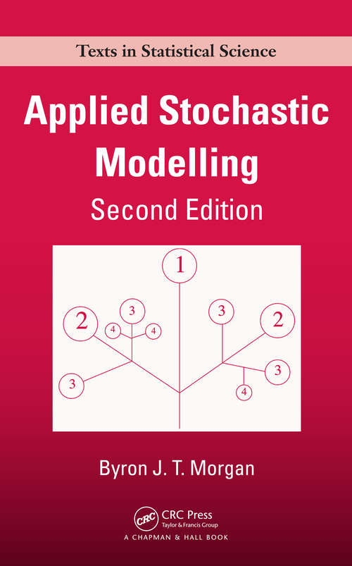 Book cover of Applied Stochastic Modelling (Chapman & Hall/CRC Texts in Statistical Science)