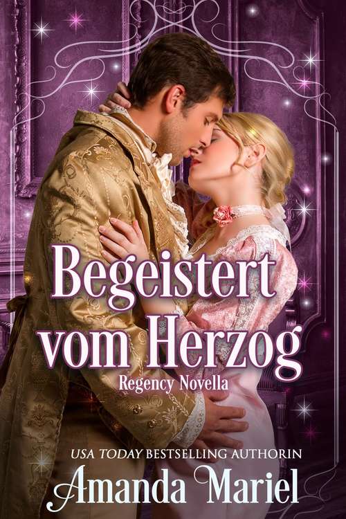 Book cover of Begeistert vom Herzog
