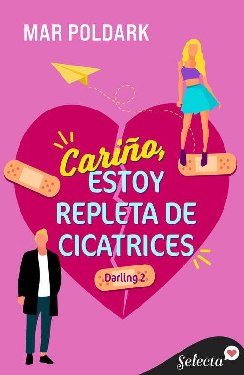 Book cover of Cariño, estoy repleta de cicatrices (Darling: Volumen 2)