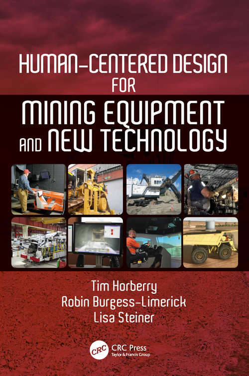 Book cover of Human-Centered Design for Mining Equipment and New Technology