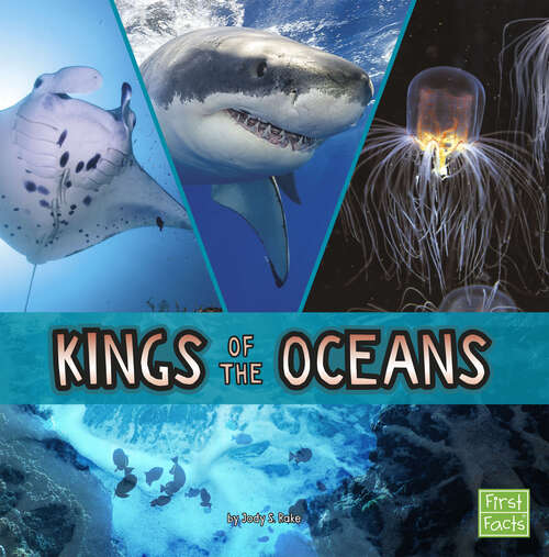 Book cover of Kings of the Oceans (Animal Rulers Ser.)