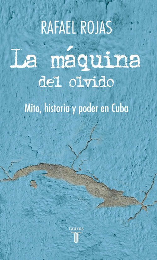 Book cover of La máquina del olvido