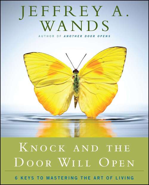 Book cover of Knock and the Door Will Open