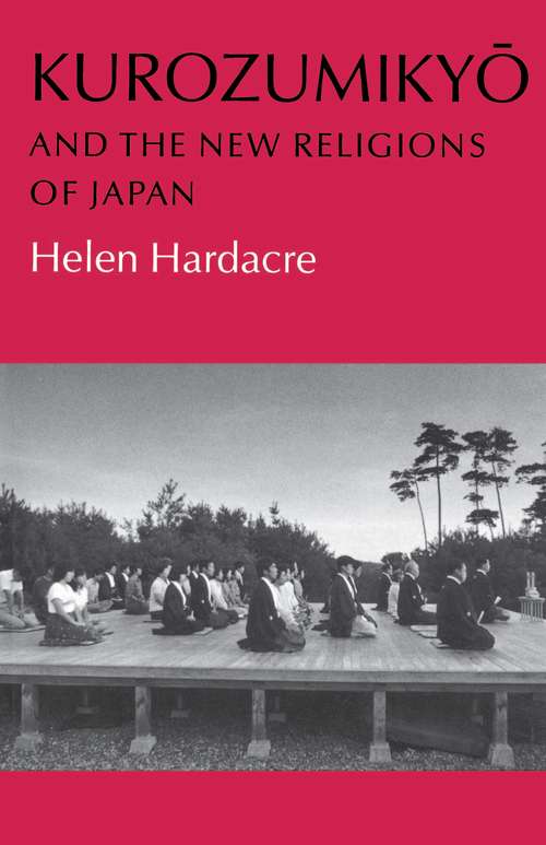 Book cover of Kurozumikyo and the New Religions of Japan