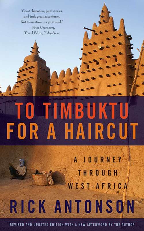 Book cover of To Timbuktu for a Haircut: A Journey Through West Africa (2)