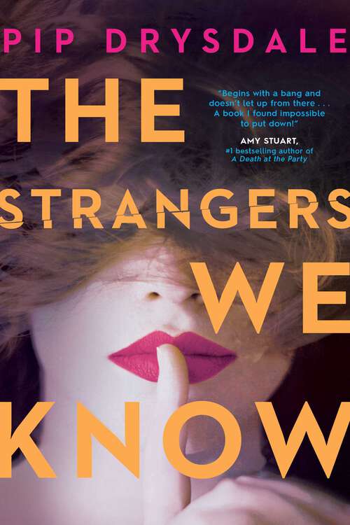 Book cover of The Strangers We Know