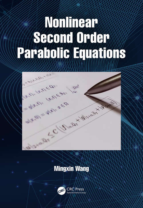 Book cover of Nonlinear Second Order Parabolic Equations