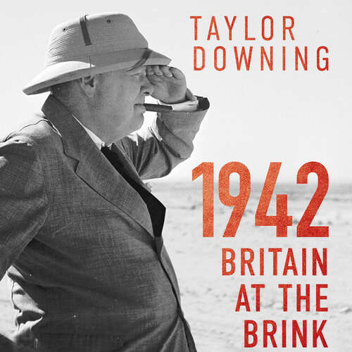 Book cover of 1942: Britain at the Brink