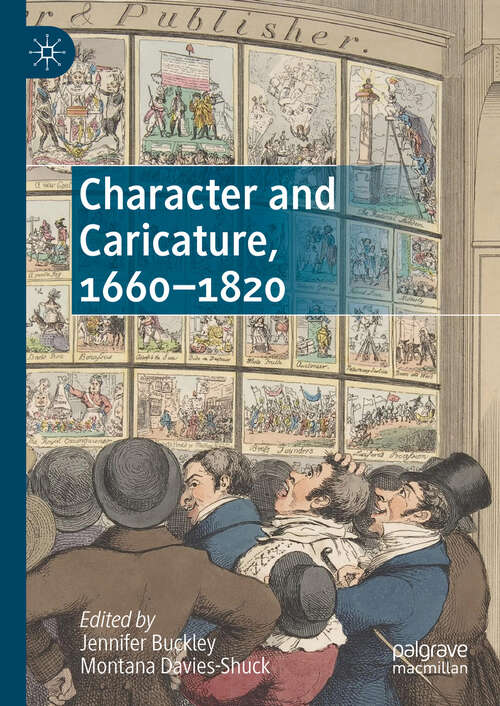 Book cover of Character and Caricature, 1660-1820 (2024)