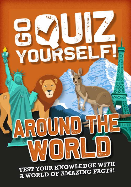 Book cover of Around the World (Go Quiz Yourself! #1002)