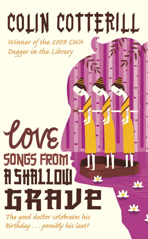 Book cover of Love Songs from a Shallow Grave: A Dr Siri Murder Mystery