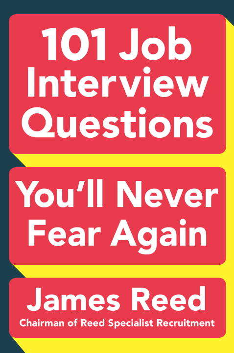 Book cover of 101 Job Interview Questions You'll Never Fear Again