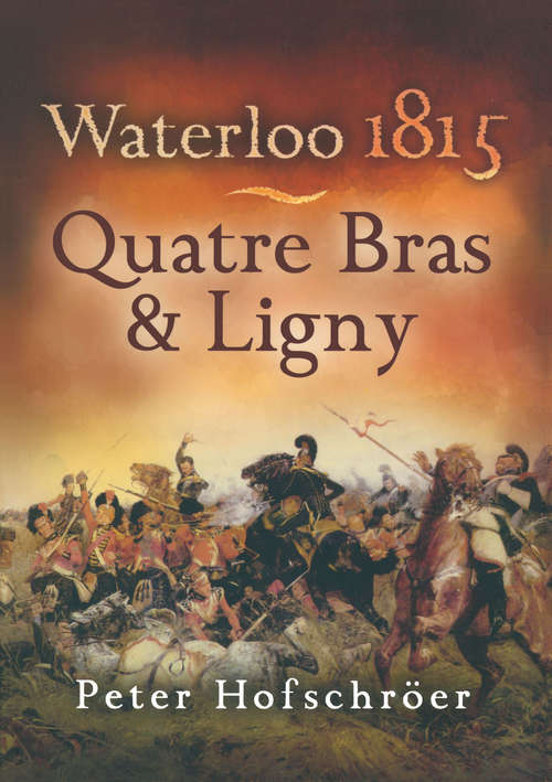 Book cover of Waterloo 1815: Quatre Bras