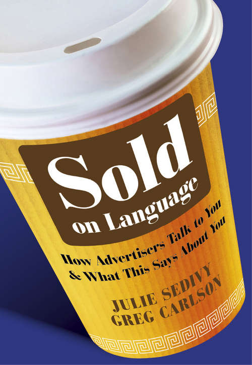 Book cover of Sold on Language