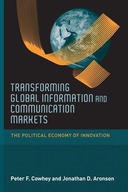 Book cover of Transforming Global Information and Communication Markets