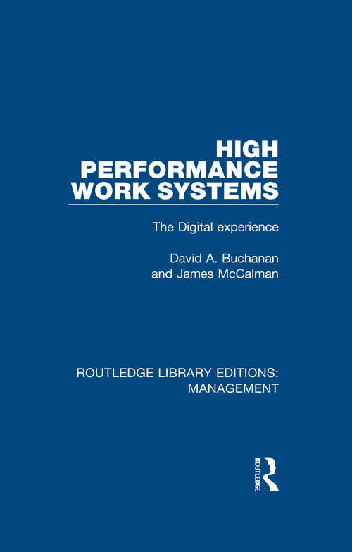 Book cover of High Performance Work Systems: The Digital Experience (Routledge Library Editions: Management #20)