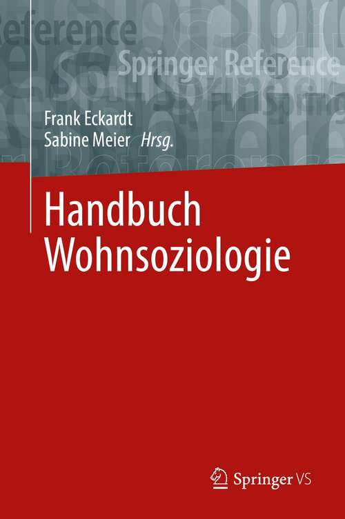 Book cover of Handbuch Wohnsoziologie (1. Aufl. 2021)