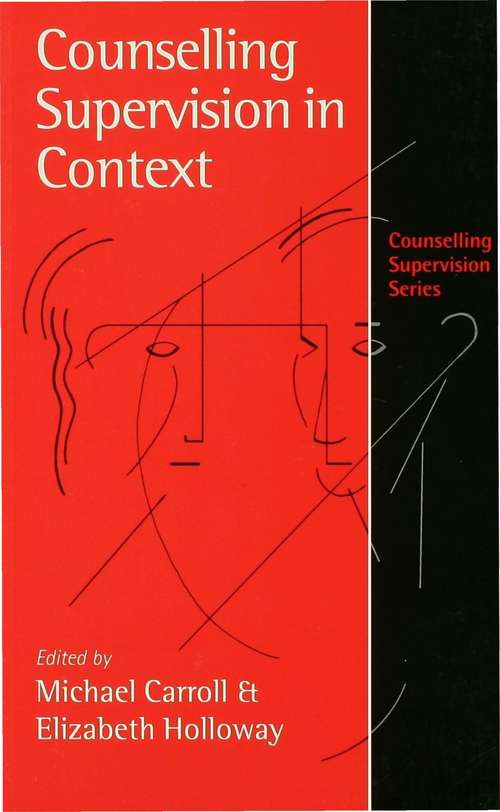 Book cover of Counselling Supervision in Context (Counselling Supervision series)