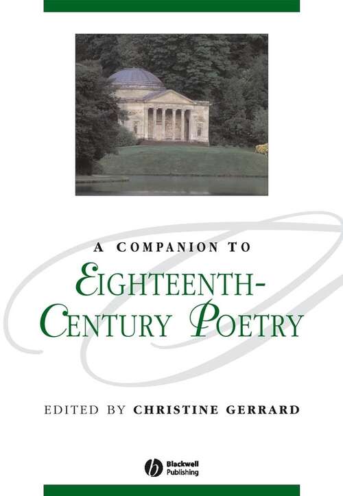 Book cover of A Companion to Eighteenth-Century Poetry (Blackwell Companions to Literature and Culture #35)