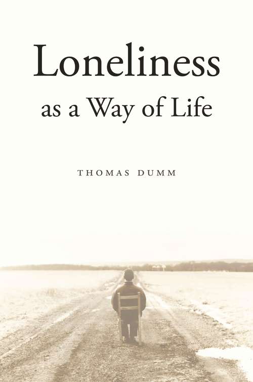 Book cover of Loneliness as a Way of Life