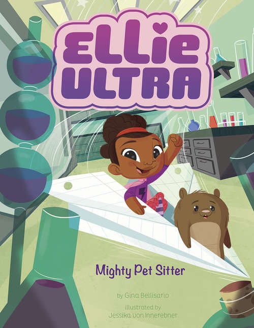 Book cover of Mighty Pet Sitter (Ellie Ultra)
