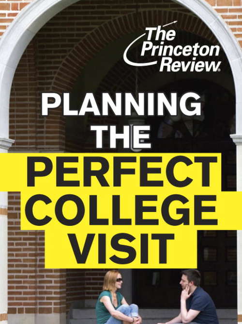 Book cover of Planning the Perfect College Visit