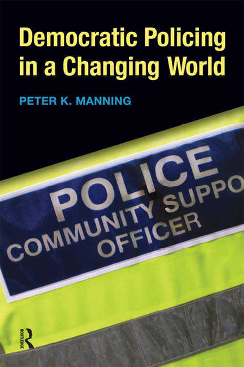 Book cover of Democratic Policing in a Changing World