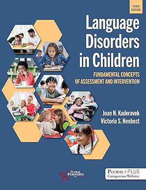 Book cover of Language Disorders in Children: Fundamental Concepts of Assessment and Intervention (Third Edition)