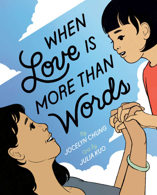 Book cover of When Love Is More Than Words