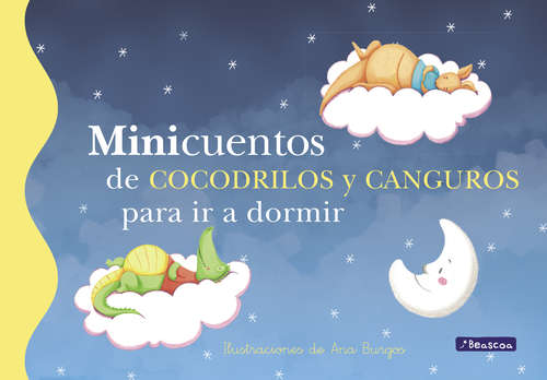 Book cover of Minicuentos de cocodrilos y canguros para ir a dormir (Minicuentos #11)