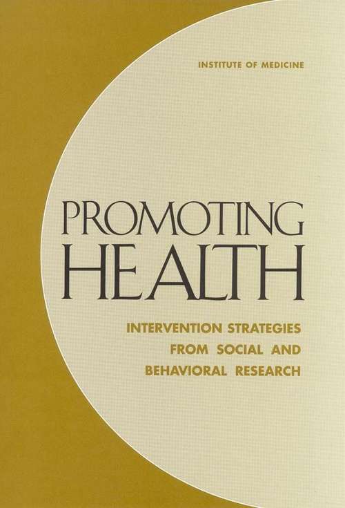 Book cover of Promoting Health: Intervention Strategies from Social and Behavioral Research