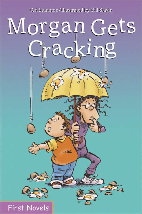 Book cover of Morgan Gets Cracking (Formac First Novels)