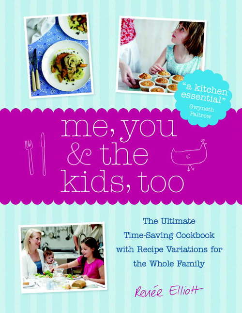 Book cover of Me, You & The Kids Too