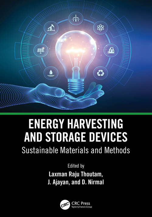 Book cover of Energy Harvesting and Storage Devices: Sustainable Materials and Methods