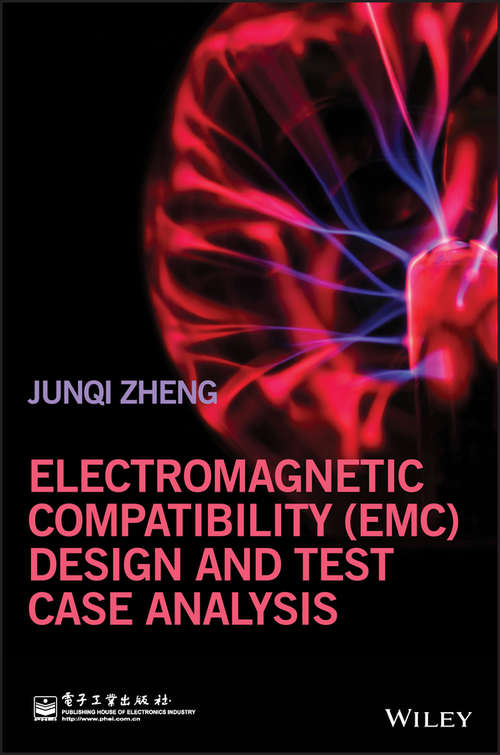 Book cover of Electromagnetic Compatibility (EMC) Design and Test Case Analysis