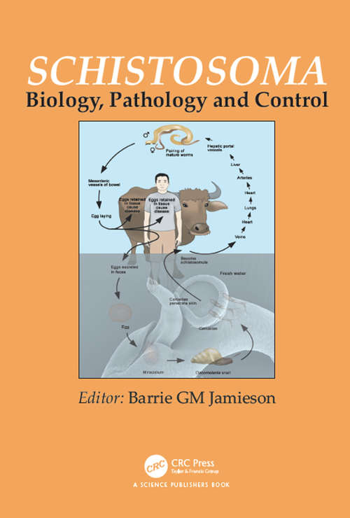 Book cover of Schistosoma: Biology, Pathology and Control