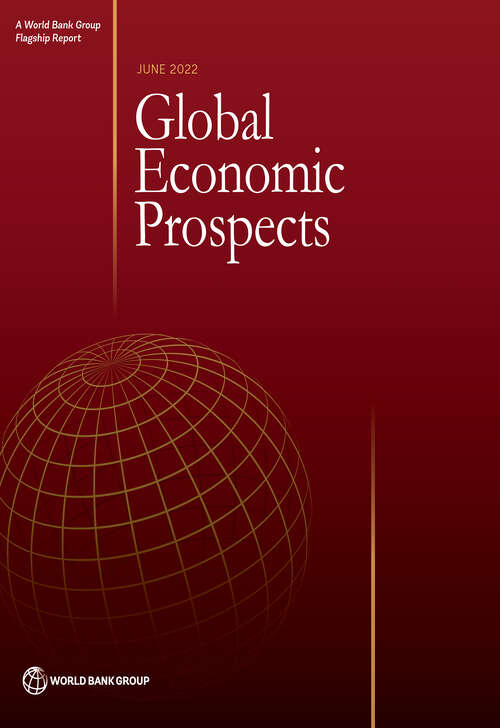 Book cover of Global Economic Prospects, June 2022 (Global Economic Prospects)