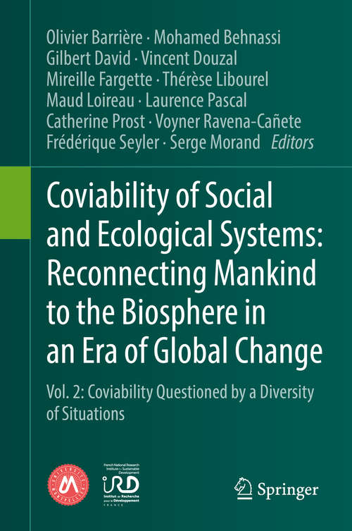 Book cover of Coviability of Social and Ecological Systems: Reconnecting Mankind To The Biosphere In An Era Of Global Change Vol. 1 : The Foundations Of A New Paradigm