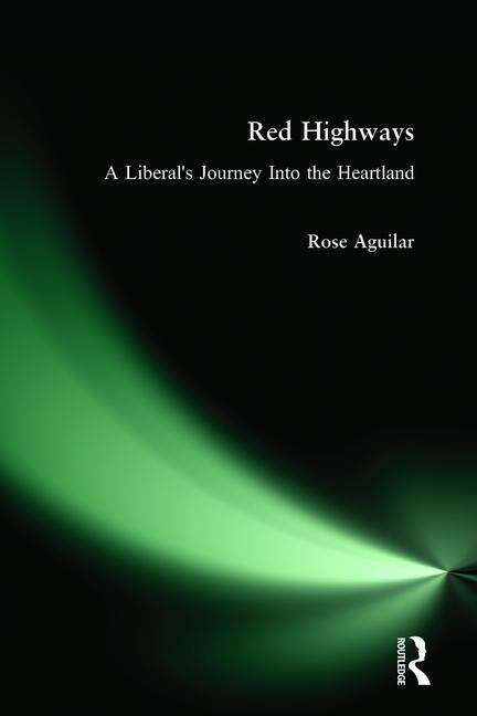 Book cover of Red Highways: A Liberal's Journey into the Heartland