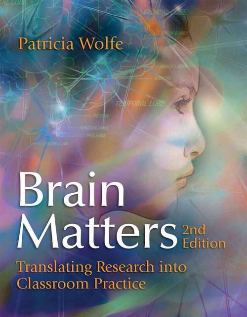 Book cover of Brain Matters: Translating Research Into Classroom Practice (Second Edition)