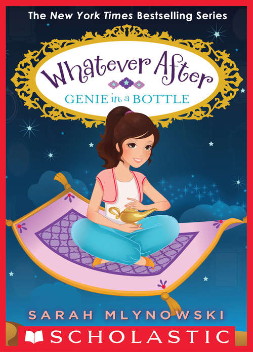 Book cover of Genie in a Bottle (Whatever After #9)