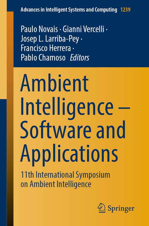 Book cover of Ambient Intelligence – Software and Applications: 11th International Symposium on Ambient Intelligence (1st ed. 2021) (Advances in Intelligent Systems and Computing #1239)