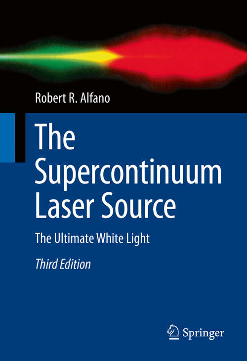 Book cover of The Supercontinuum Laser Source