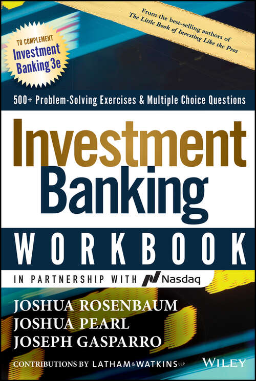 Book cover of Investment Banking Workbook: Valuation, LBOs, M&A, and IPOs (3) (Wiley Finance)