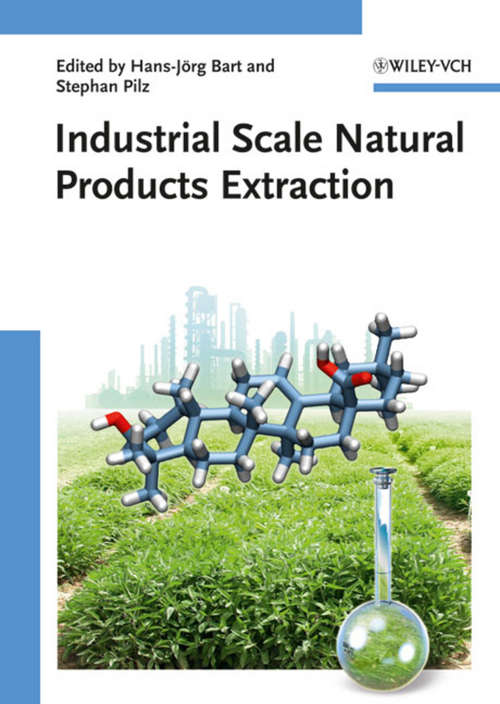 Book cover of Industrial Scale Natural Products Extraction