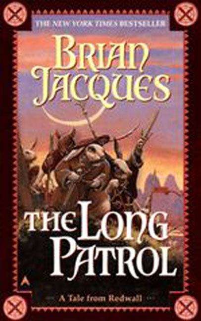 Book cover of The Long Patrol (Redwall, Book #10)