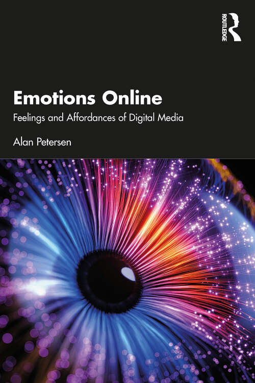 Book cover of Emotions Online: Feelings and Affordances of Digital Media