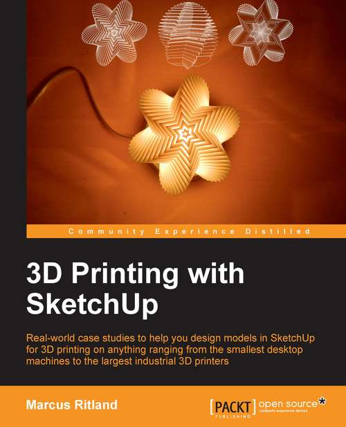 Book cover of 3D Printing with SketchUp