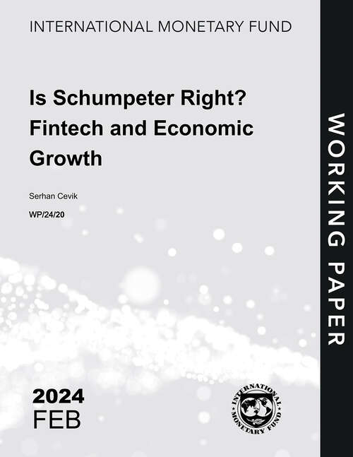 Book cover of Is Schumpeter Right? Fintech and Economic Growth